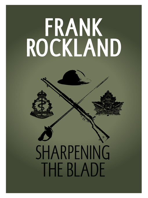 Title details for Sharpening the Blade by Frank Rockland - Available